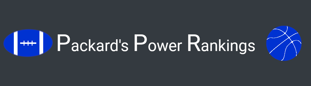 Packard's Power Rankings